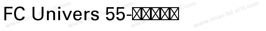 FC Univers 55字体转换